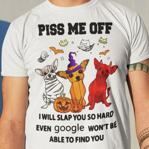 Tops - Halloween T Shirt Piss Me Off I Will Slap You So Hard